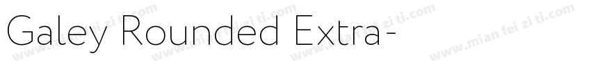 Galey Rounded Extra字体转换